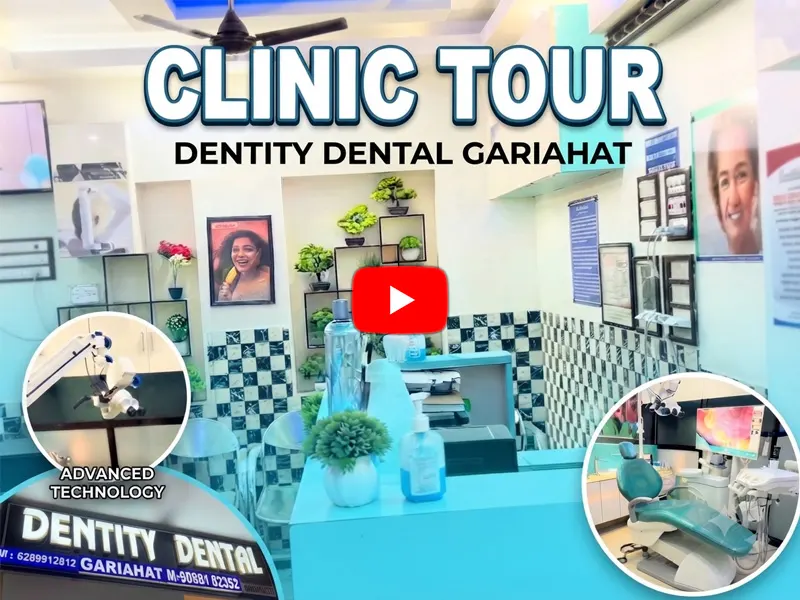 CLINIC TOUR OF DENTITY DENTAL GARIAHAT